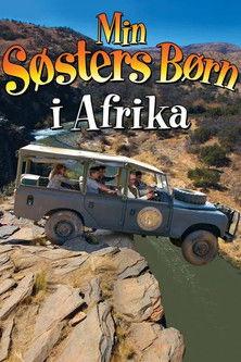 My Sister's Kids in Africa 2013 official movie poster