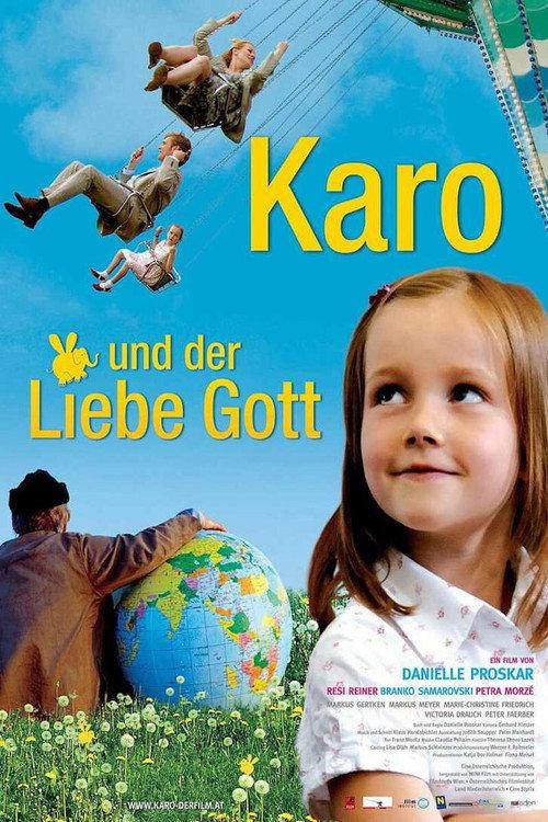 Karo und der liebe Gott 2006 official movie poster