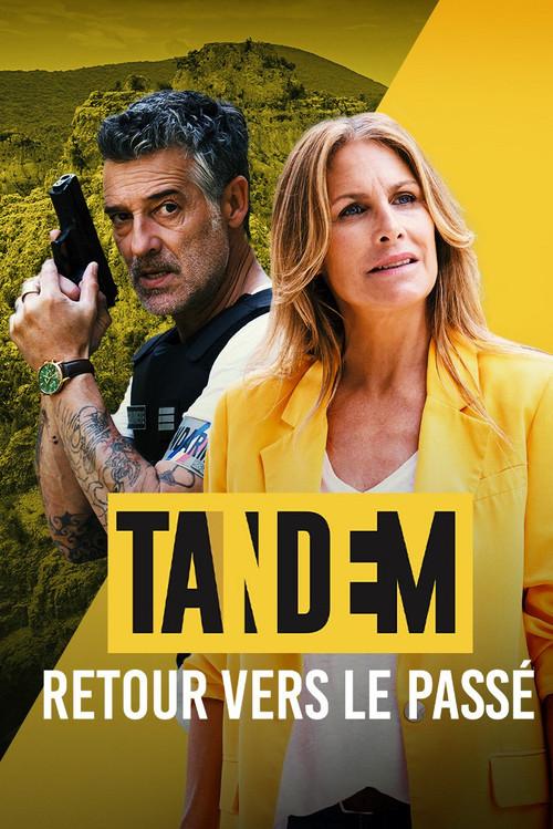 Tandem - Retour vers le passé 2024 official movie poster