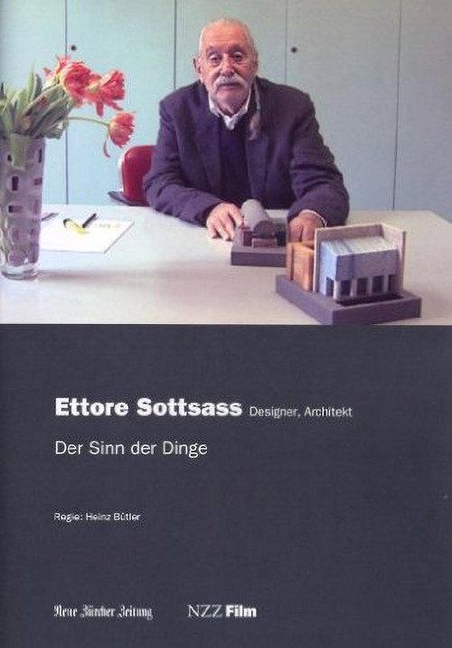 Ettore Sottsass - Der Sinn der Dinge 2007 official movie poster