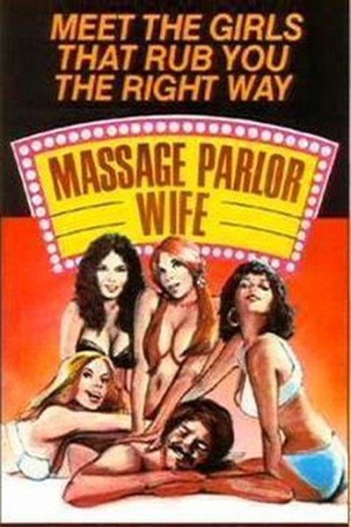 Massage Parlor Wife 1975 official movie poster