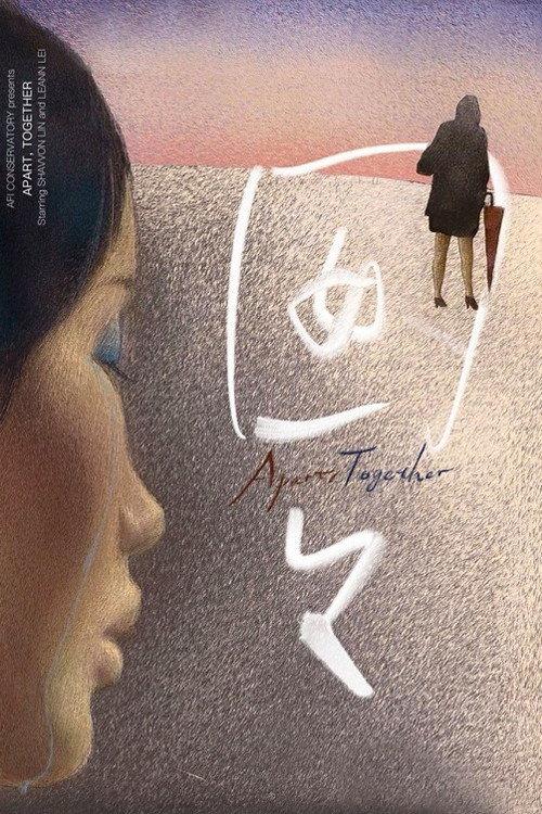 Apart, Together 2021 official movie poster