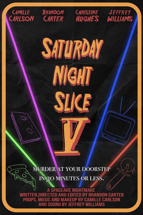 Saturday Night Slice V 2023 official movie poster