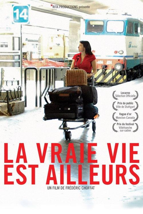 Real Life is elsewhere 2006 official movie poster