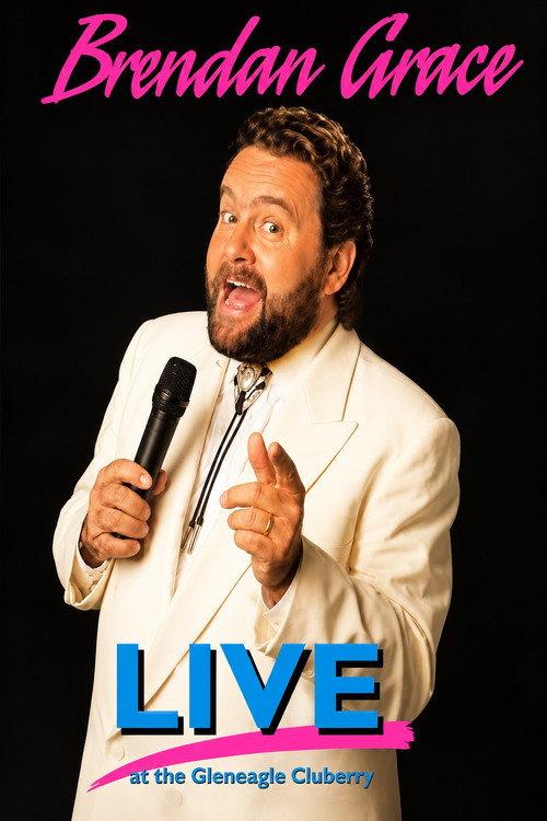 Brendan Grace: Live in Killarney 2018 official movie poster