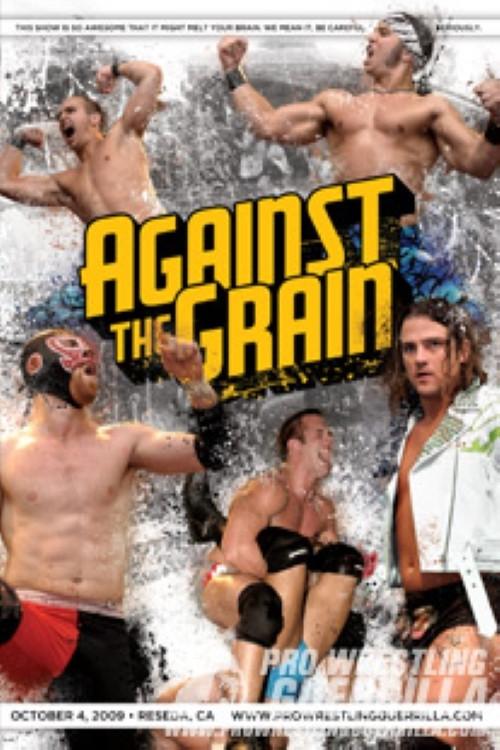 PWG: Against The Grain 2009 official movie poster