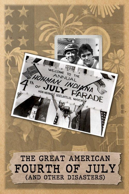 The Great American Fourth of July and Other Disasters 1982 official movie poster