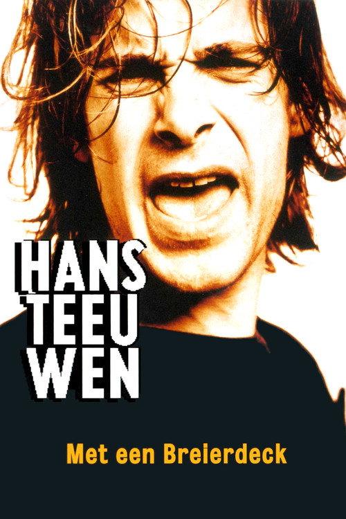 Hans Teeuwen: Met een Breierdeck 1997 official movie poster