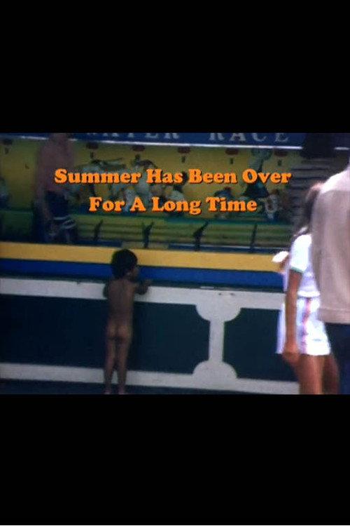 Summer Has Been Over for a Long Time 1980 official movie poster