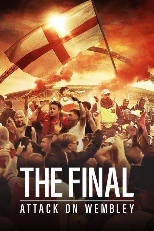 The Final: Attack on Wembley 2024 official movie poster