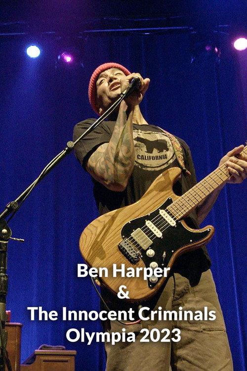 Ben Harper & The Innocent Criminals Olympia 2023 2026 official movie poster