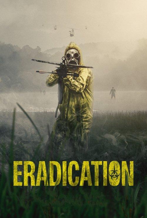 Eradication 2022 official movie poster