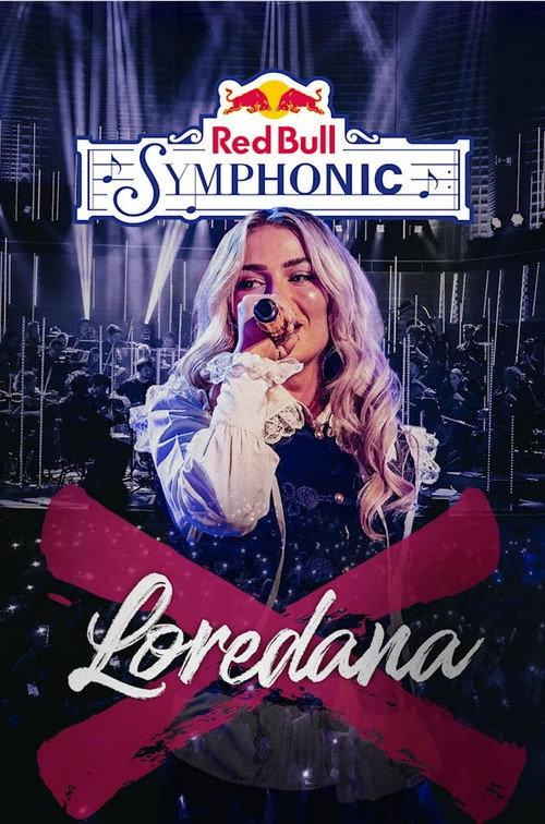 Red Bull Symphonic: Loredana 2022 official movie poster