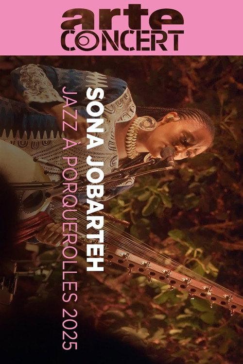 Sona Jobarteh @ Jazz à Porquerolles 2025 2025 official movie poster