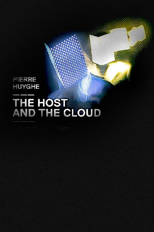 The Host and the Cloud 2013 official movie poster