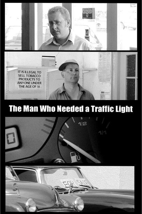 The Man Who Needed A Traffic Light 2003 official movie poster