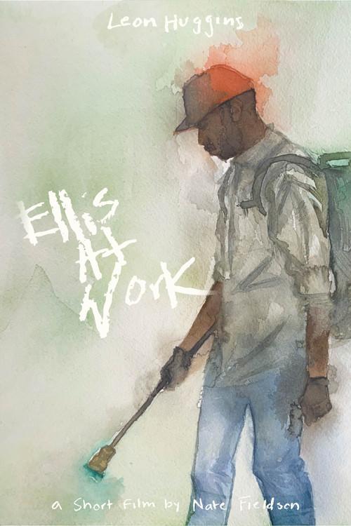 Ellis at Work  official movie poster
