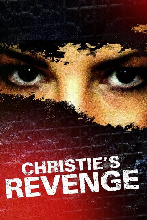 Christie's Revenge 2007 official movie poster
