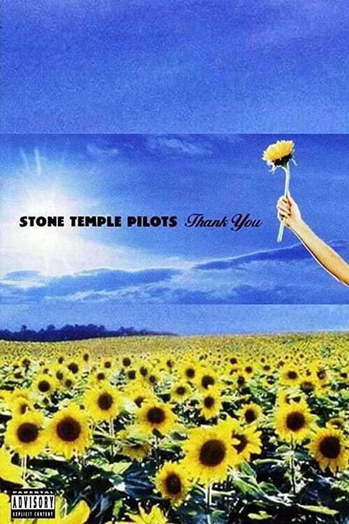 Stone Temple Pilots: Thank You - Live Performances 2003 official movie poster