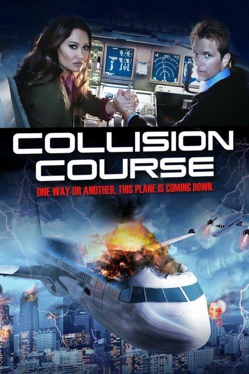 Collision Course 2012 official movie poster