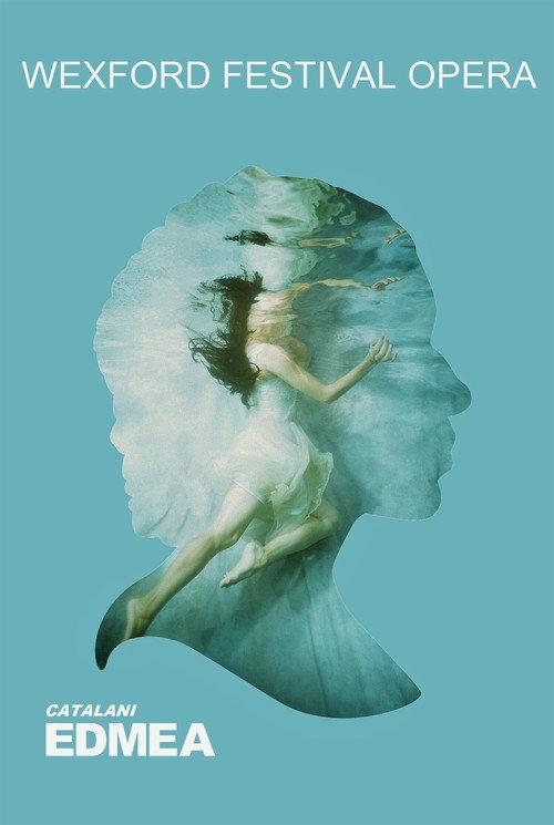 Edmea - Wexford Festival Opera 2021 official movie poster