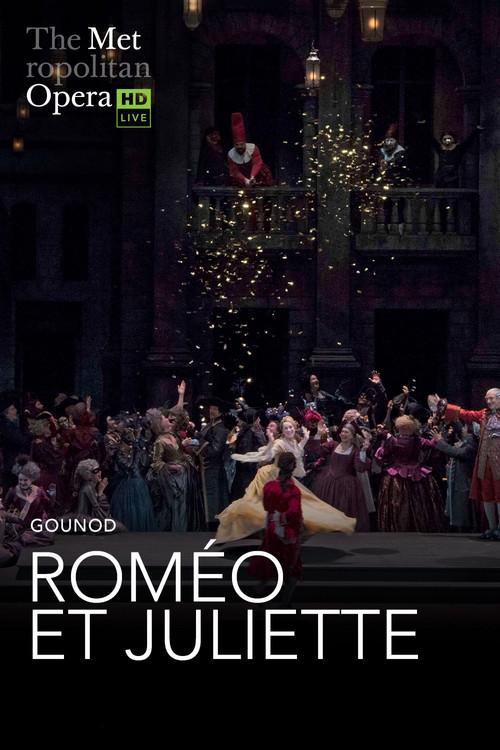 The Metropolitan Opera: Romeo et Juliette 2024 official movie poster