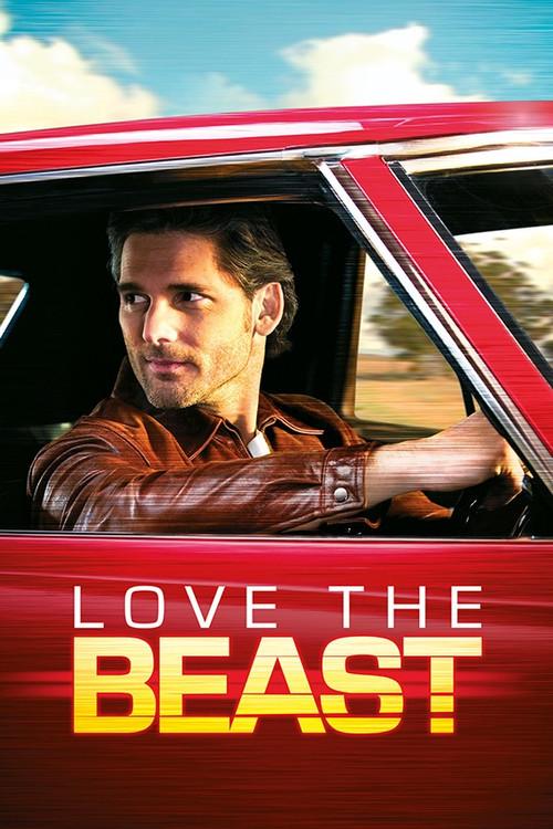 Love the Beast 2009 official movie poster