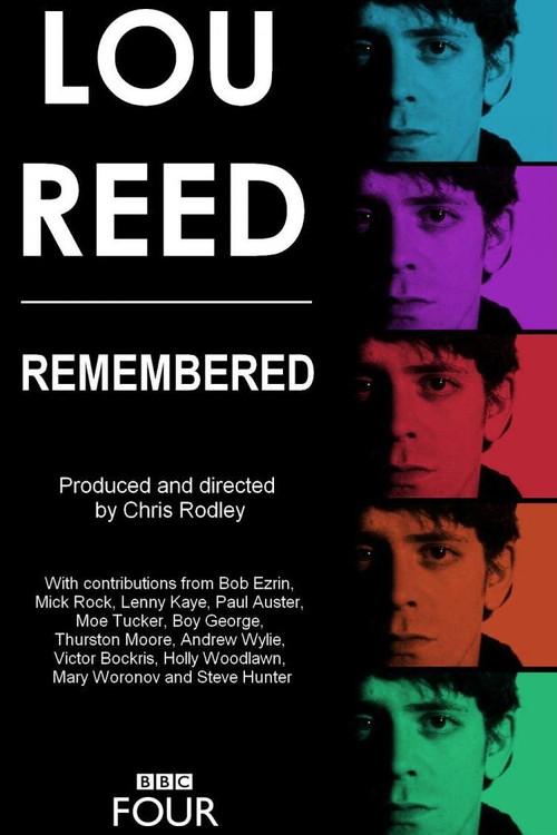 Lou Reed - Remembered 2013 official movie poster