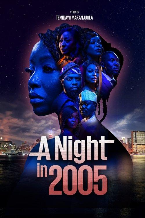 A Night in 2005 2024 official movie poster