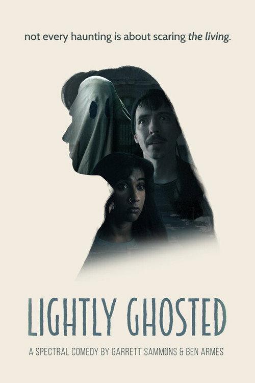 Lightly Ghosted 2025 official movie poster