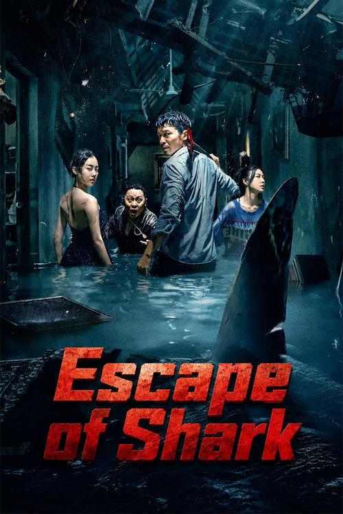 Escape of Shark 2021 official movie poster