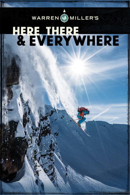Warren Miller's Here, There & Everywhere 2016 official movie poster