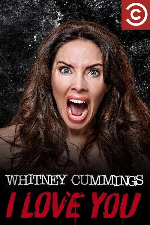Whitney Cummings: I Love You 2014 official movie poster