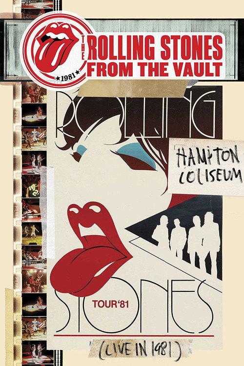 The Rolling Stones: From the Vault - Hampton Coliseum 1981 official movie poster