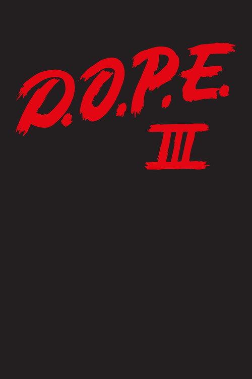 Dope 3 2012 official movie poster