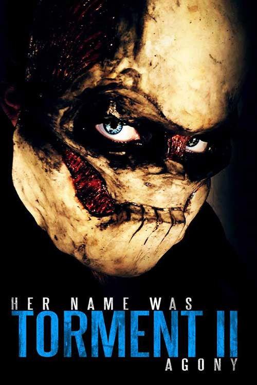 Her Name Was Torment II: Agony 2016 official movie poster