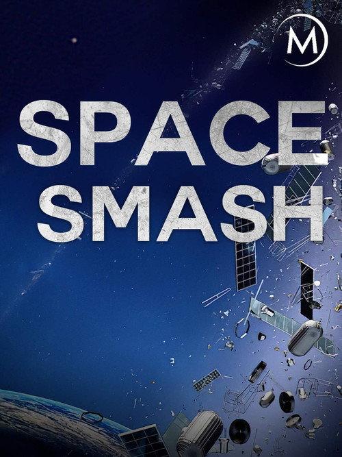 Space Smash 2020 official movie poster