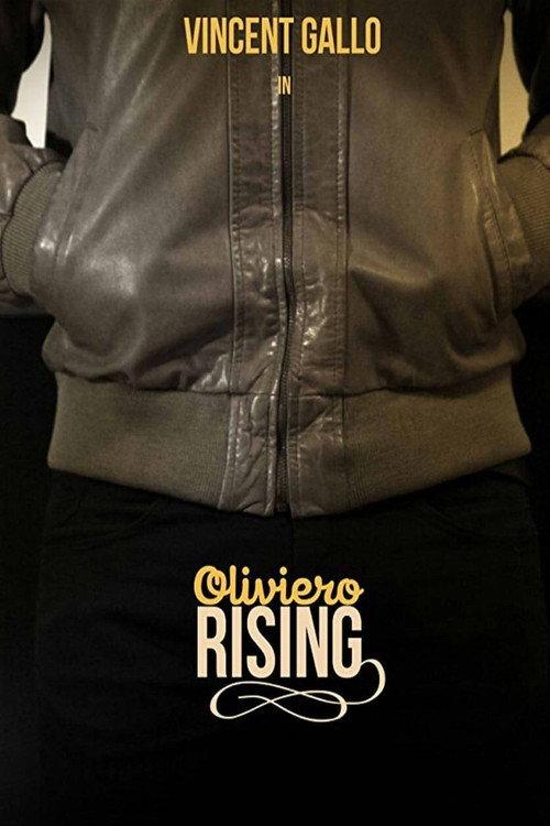 Oliviero Rising 2009 official movie poster