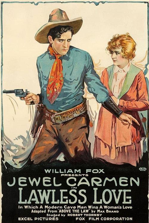 Lawless Love 1918 official movie poster