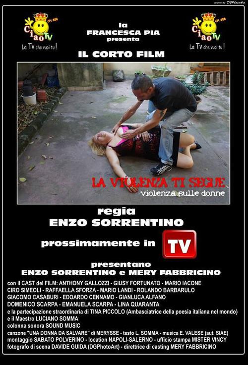 La violenza ti segue 2014 official movie poster