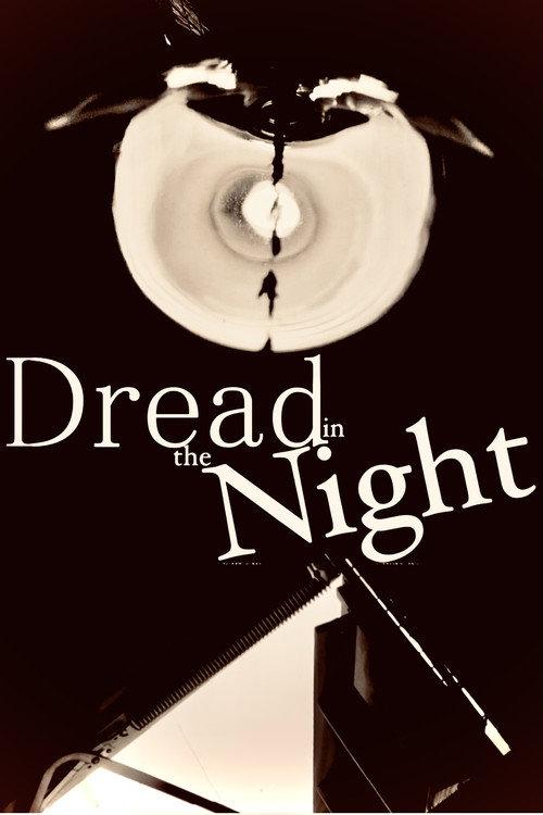 Dread in the Night 2021 official movie poster