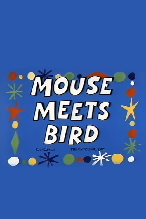 Mouse Meets Bird 1952 official movie poster