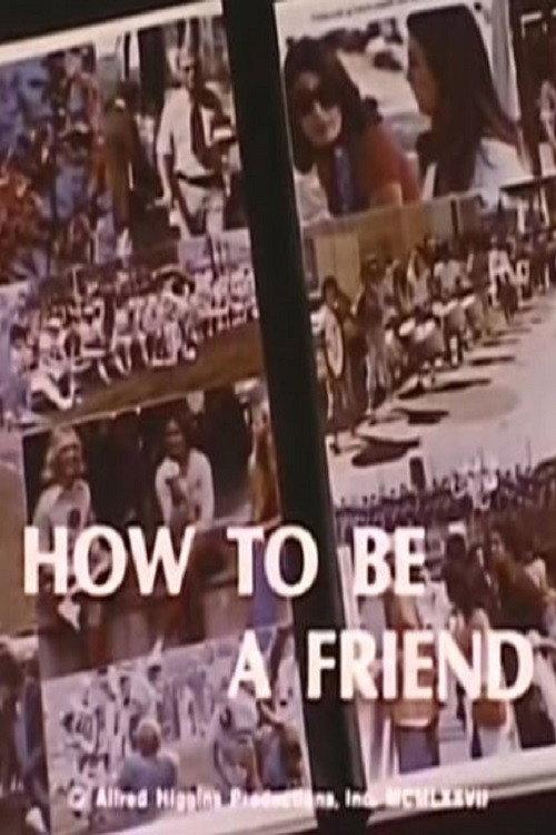 How To Be A Friend 1977 official movie poster