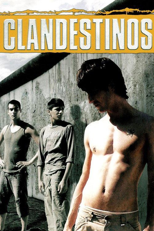 Clandestinos 2008 official movie poster