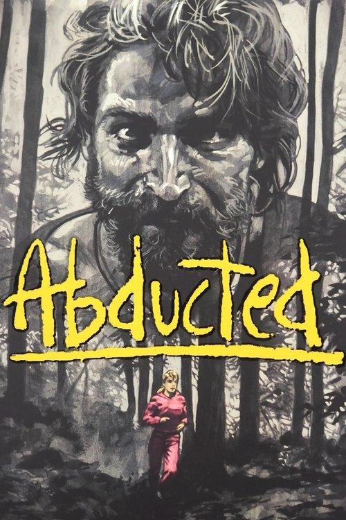 Abducted 1986 official movie poster