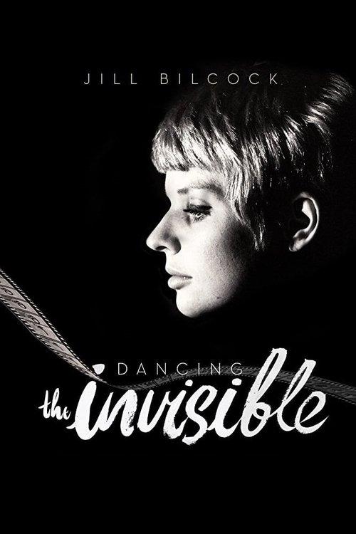 Jill Bilcock: Dancing the Invisible 2018 official movie poster