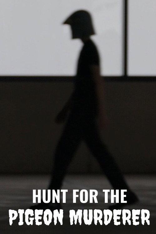 Hunt for the Pigeon Murderer 2021 official movie poster