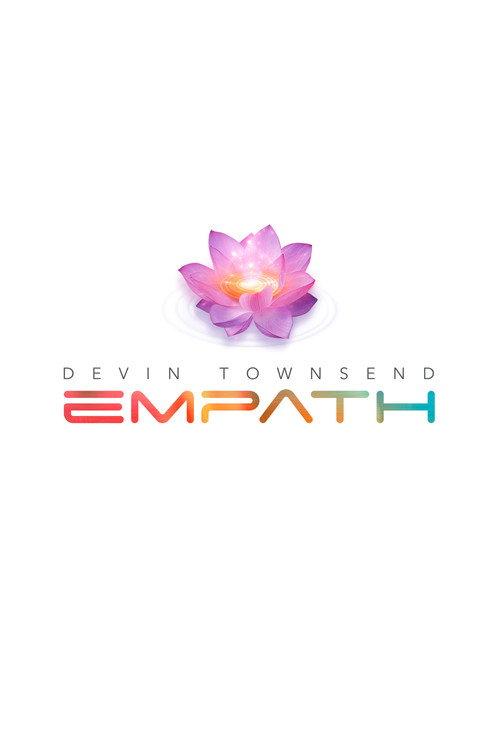 Devin Townsend - Empath - The Ultimate Edition (5.1 Surround Sound Mix) 2020 official movie poster