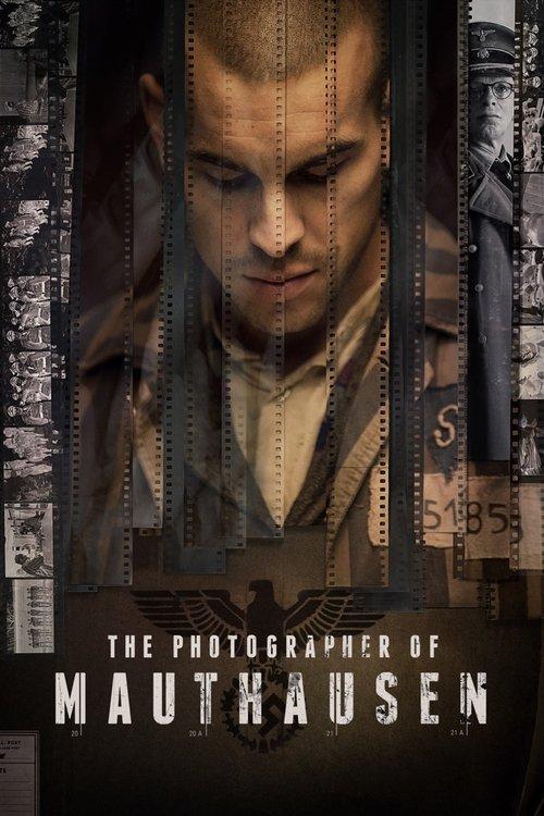 The Photographer of Mauthausen 2018 official movie poster