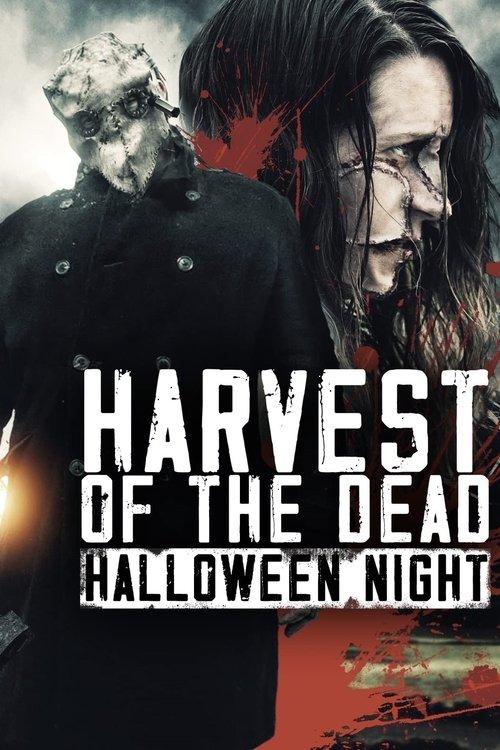 Harvest of the Dead: Halloween Night 2020 official movie poster